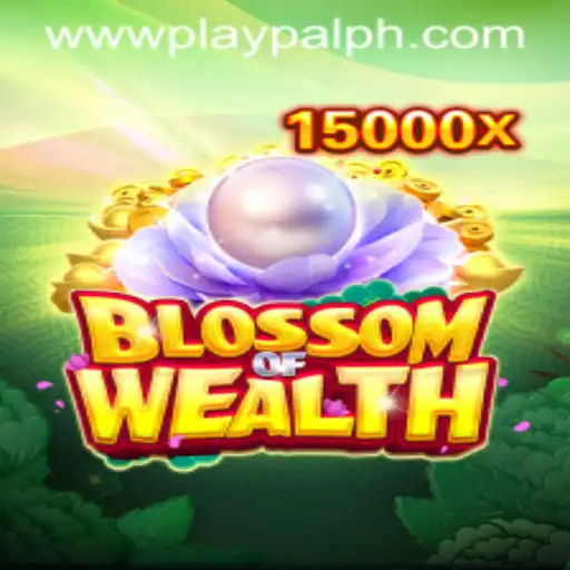 BlossomofWealth: A Thrilling New Experience by Playpal PH