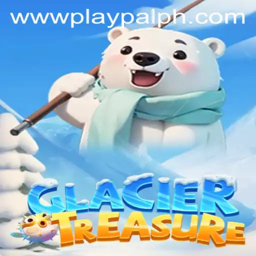 Discover the Chills and Thrills of 'GlacierTreasure' with Playpal PH
