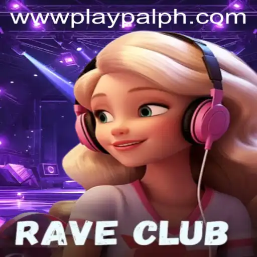 Dive into the Exciting World of RaveClub with Playpal PH